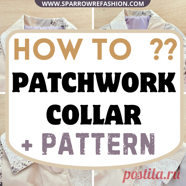 DIY Quilted Jacket Collar: Upcycle Fabric Scraps - Sparrow Refashion: A Blog for Sewing Lovers and DIY Enthusiasts