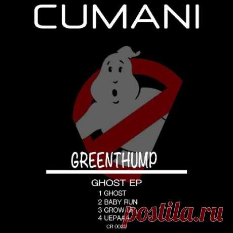 GreenThump – Ghost EP - FLAC Music