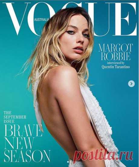 Марго Робби на обложке VOGUE Австралия, 2019
Фото с инстаграма