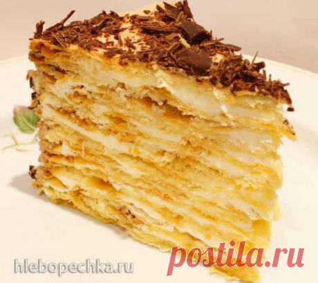 Торт &quot;Наполеон&quot; (по семейному рецепту) - ХЛЕБОПЕЧКА.РУ - рецепты, отзывы, инструкции