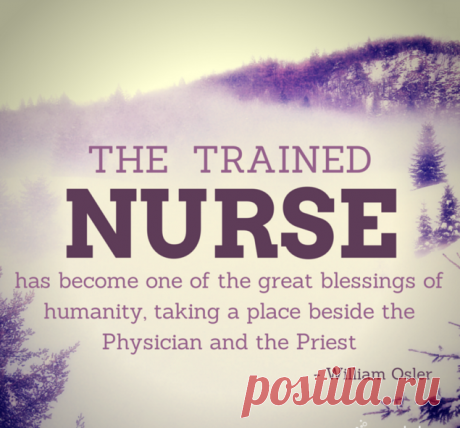 Inspirational Nursing  Quotes For Everyday - Funny & Week