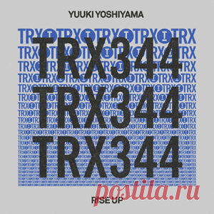Yuuki Yoshiyama - Rise Up | 4DJsonline.com