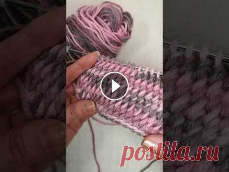 #shorts  Узор спицами из секционной пряжи. Узор спицами из секционной пряжи Подписаться на мой канал - КЛУБ ВЯЗАНИЯ SK - можно нажав на ссылку Видео уроки для начинающих вязать, где показан каж...