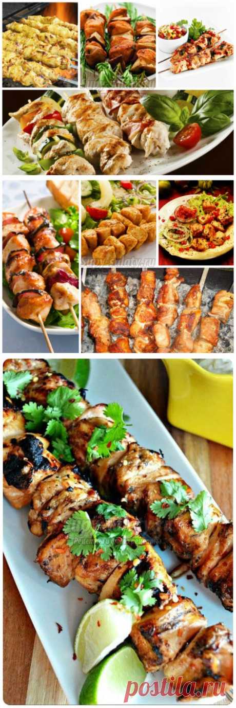 Шашлык из курицы. Лучшие рецепты с пошаговыми фото