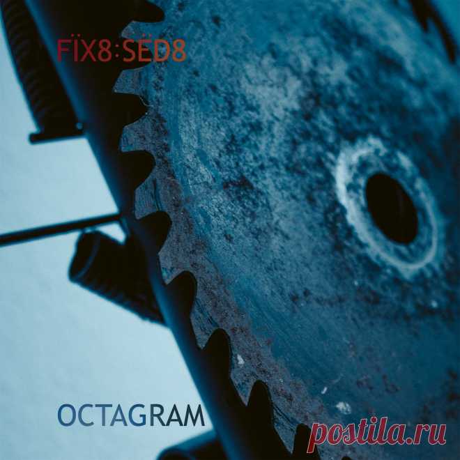 Fïx8:Sëd8 - Octagram (2025) 320kbps / FLAC