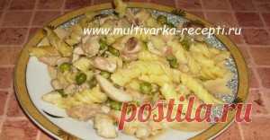 Макароны с курицей в мультиварке