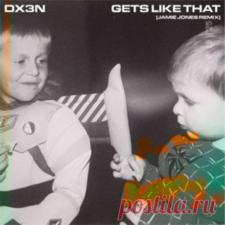 Max Dean, Luke Dean - Gets Like That (Jamie Jones Remix) (Extended) | 4DJsonline.com