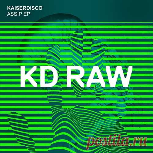 Kaiserdisco – ASSIP EP [KDRAW121] Sharing-DB.club