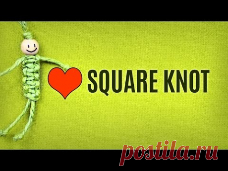 Basic Macramé Knots - Square Knot Tutorial | Macrame School