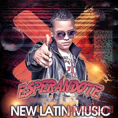 Esperandote: New Latin Music (Mp3) Искромётная и зажигательная танцевальная латино музыка в треках сборника 