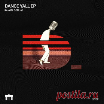 Rangel Coelho - Dance Yall