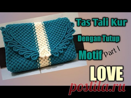 DIY TAS TALI KUR DENGAN TUTUP MOTIF LOVE PART 1