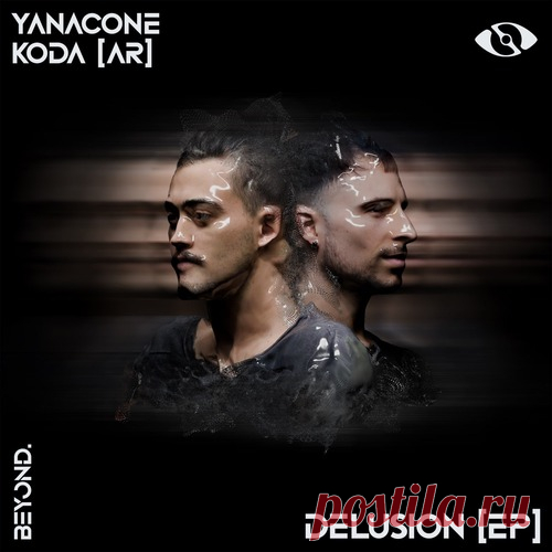 Download Yanacone & KODA (AR) - Delusion EP [BYND003] Label Beyond. Styles Techno (Peak Time / Driving) Date 2025-03-28 Catalog # BYND003 Length 12:19 Tracks 2