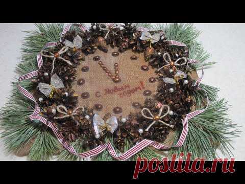 НОВОГОДНИЕ ЧАСЫ ИЗ ШИШЕК!!! Новогодние поделки своими руками.