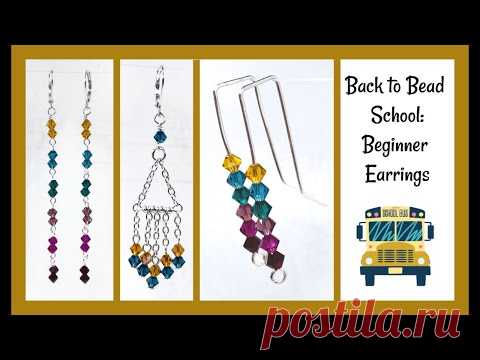 Back to Bead School: Beginner Earrings