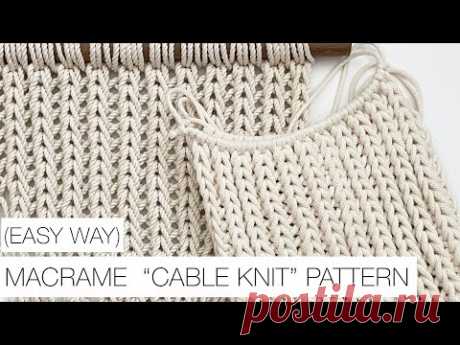 DIY: MACRAME CABLE KNIT PATTERN | MACRAME KNOTS | STEP BY STEP TUTORIAL