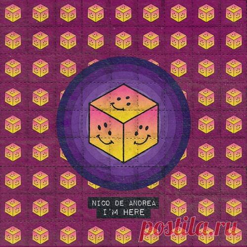 Nico de Andrea - I'm Here free download mp3 music 320kbps