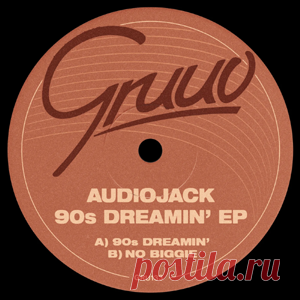 Audiojack - 90s Dreamin' | 4DJsonline.com