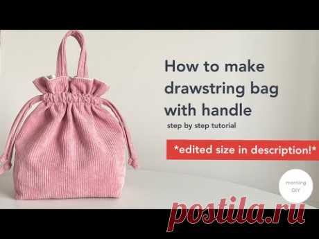 *EDITED SIZE in comment* DIY drawstring bag with double handle | How to make mini bucket bag