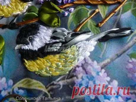 Вышивка лентами. Картина «Синицы на сирени». Часть 4. Мастер-класс с пошаговыми фото