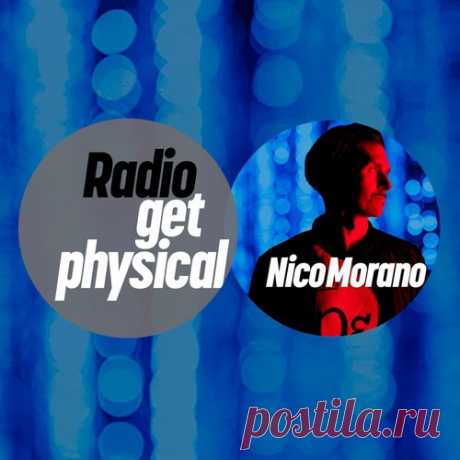 VA – Get Physical Radio by Nico Morano [GPMLP316DJ] free download mp3 music 320kbps