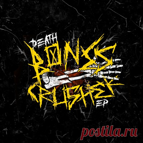 DEATH — Bones Crusher EP DOWNLOAD USA UK