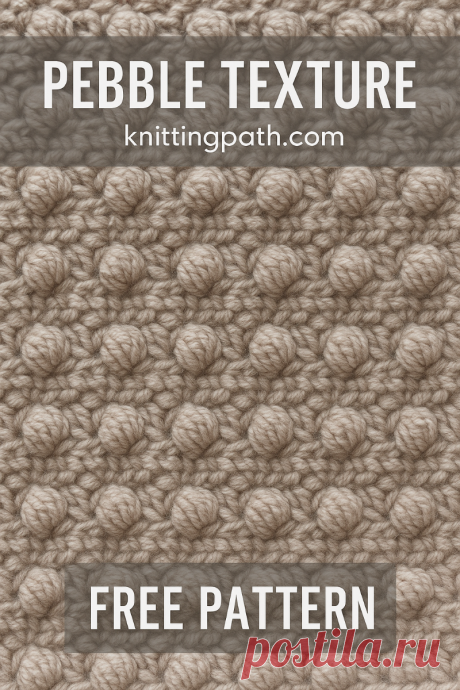 Pebble Texture Crochet Pattern
