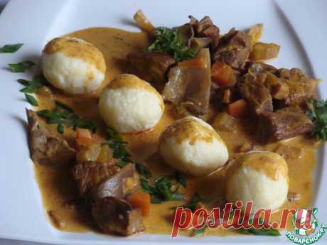 Венгерская токань с творожными клецками Кулинарный рецепт