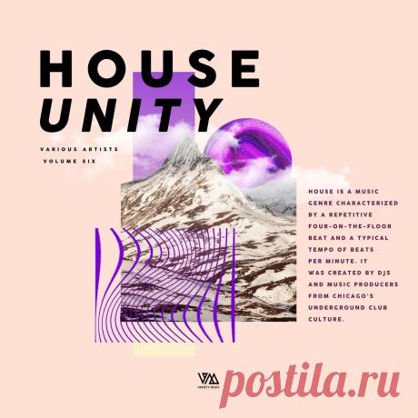 VA - House Unity Vol. 6 VMCOMP1719 » MinimalFreaks.co