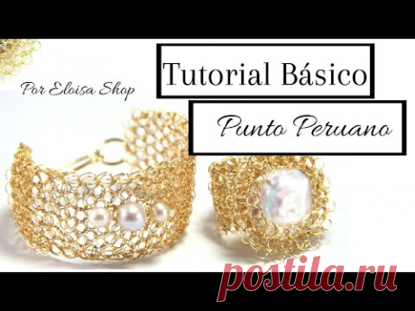 Tutorial basico de punto peruano en alambrismo