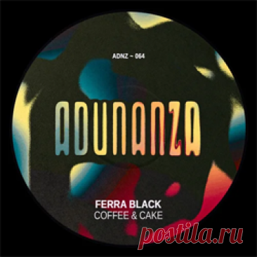 Ferra Black - Coffee &amp; Cake | 4DJsonline.com