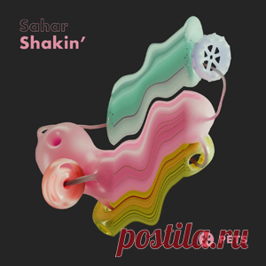 Sahar - Shakin' EP | 4DJsonline.com