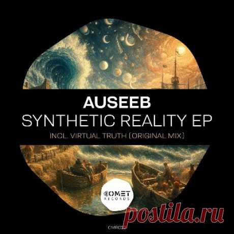 Auseeb - Synthetic Reality