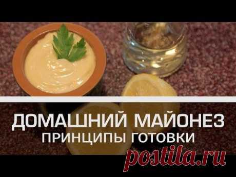 Домашний майонез: принципы готовки