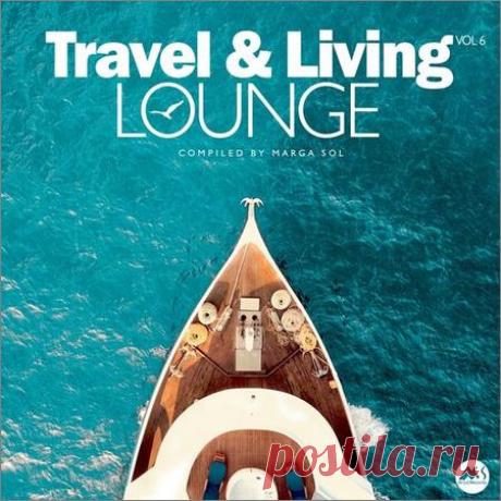 VA - Travel & Living Lounge, Vol. 6 (2021) (2021) Исполнитель: VAНазвание диска: Travel & Living Lounge, Vol. 6 (2021)Лейбл: M-Sol RecordsСтрана: InternationalЖанр: Lounge, ChilloutГод выпуска: 2021Количество треков: 16Формат: mp3Качество: 320 kbpsВремя звучания: 01:11:45Размер файла: 168,44 МБТреклист:01. Beamy - Twisted Soul (M-Sol Project