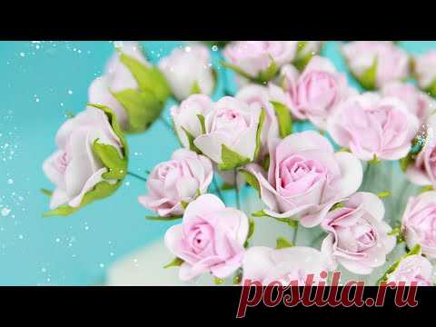 Небольшие Розы и бутоны роз из фоамирана/ Цветы своими руками/ Закулисье33.2/ Foamiran Rose Flowers