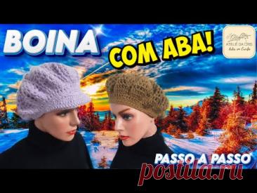 ✅ BOINA ADULTO DE CROCHÊ - COM ABA   |   LINDA - PASSO A PASSO