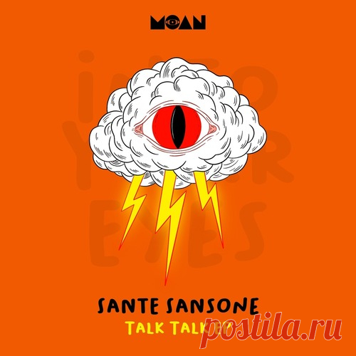 Sante Sansone – Talk Talk EP [MOAN240] Sharing-DB.club