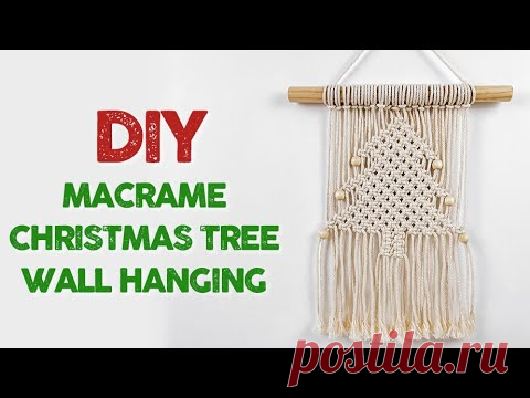 HOW TO MAKE MACRAME CHRISTMAS TREE WALL HANGING - YouTube