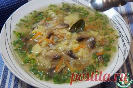 Суп с пекинской капустой и шампиньонами Кулинарный рецепт