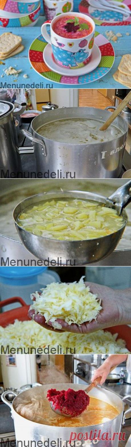 Борщ как в детском саду - рецепт с пошаговыми фото / Меню недели