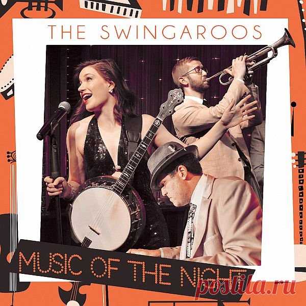 The Swingaroos - Music of the Night (2019) FLAC The Swingaroos - свинг-секстет из Нью-Йорка. Себя они называют группой эры свинга (Swing-Era Band).Современные музыканты с саундом из другой эпохи. Ранее они уже записали мини-альбом 