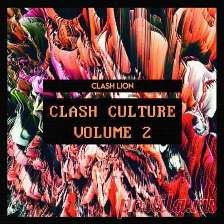 VA - Clash Culture Volume 2 CL023 » MinimalFreaks.co