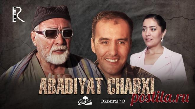 Абадият чархи - Фахриддин Шамсиматов фильмлари туркумидан