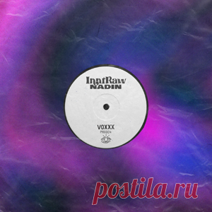 InntRaw, Nadin (BR) - VoXxx (PRX004) | 4DJsonline.com