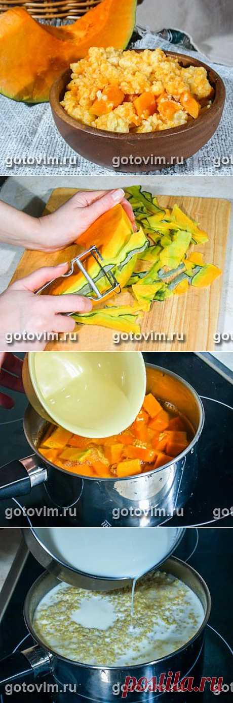 Пшенная каша с тыквой. Фото-рецепт / Готовим.РУ