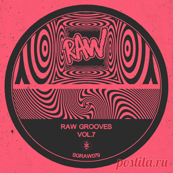 VA - Raw Grooves, Vol.7 SGRAW079 » MinimalFreaks.co