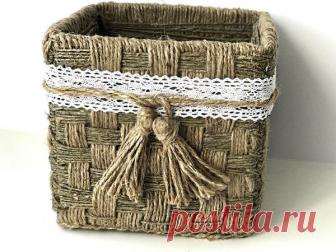 Плетем корзинку из жгута своими руками