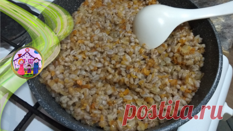 Дочка обратила моё внимание на перловую кашу и дала рецепт, не только вкусный, но и усиливающий пользу в несколько раз | Дом, в котором хорошо | Яндекс Дзен
