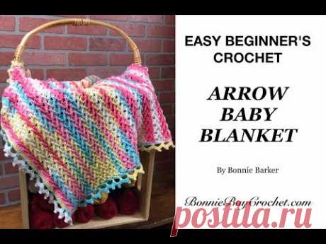 The Arrow Stitch Baby Blanket by Bonnie Barker